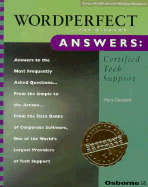 WordPerfect for Windows Answers: Certified Tech Support