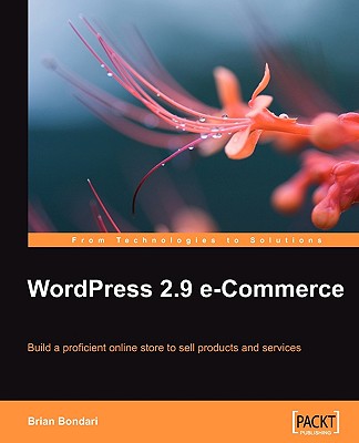 Wordpress 2.9 E-Commerce - Bondari, Brian