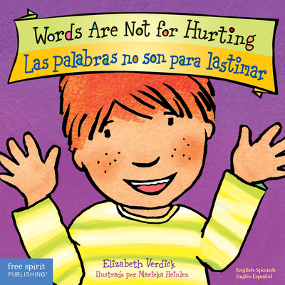 Words Are Not for Hurting / Las Palabras No Son Para Lastimar Board Book - Verdick, Elizabeth