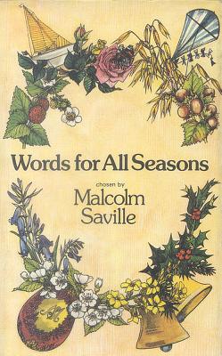 Words for All Seasons - Saville, Malcolm