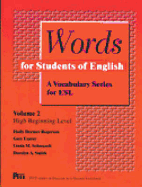 Words for Students of English, Vol. 2: A Vocabulary Series for ESL Volume 2