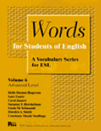 Words for Students of English, Vol. 6: A Vocabulary Series for ESL Volume 6