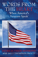 Words from the Heart: When America's Veterans Speak