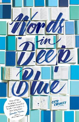 Words in Deep Blue - Crowley, Cath