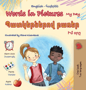 Words in Pictures - My Day (English Armenian Bilingual Children's Book)