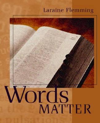 Words Matter - Flemming, Laraine E