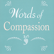 Words of Compassion