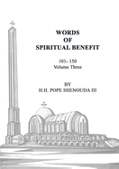 Words of Spiritual Benefit Volume 3