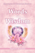Words of Wisdom: Messages of Ascended Masters