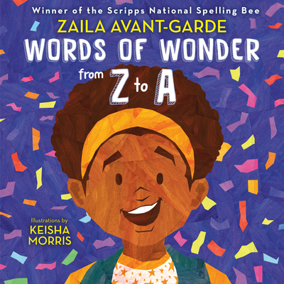 Words of Wonder from Z to a - Avant-Garde, Zaila