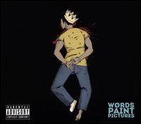 Words Paint Pictures - Rapper Big Pooh