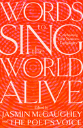 Words to Sing the World Alive: Celebrating First Nations Languages