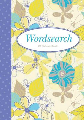 Wordsearch: 200 General-Knowledge Puzzles - Arcturus Publishing (Producer)