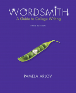 Wordsmith: Guide to College Writing (Book Alone)