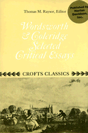 Wordsworth & Coleridge Selected Critical Essays