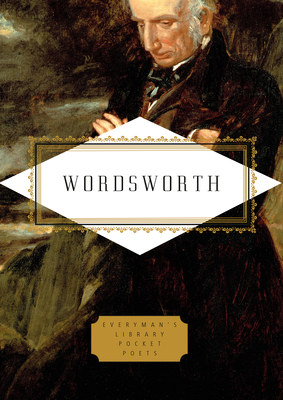 Wordsworth: Poems: Edited by Peter Washington - Wordsworth, William, and Washington, Peter (Editor)