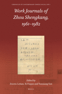 Work Journals of Zhou Shengkang, 1961-1982 (2 Vols.)
