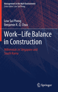 Work-Life Balance in Construction: Millennials in Singapore and South Korea