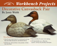 Workbench Projects: Decorative Canvasback Pair