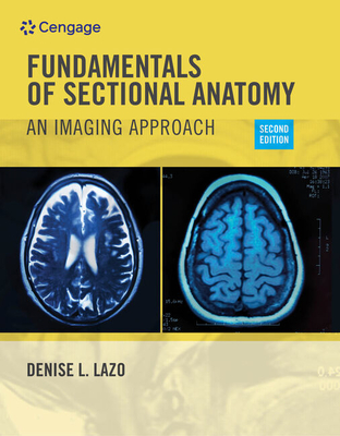 Workbook for Lazo's Fundamentals of Sectional Anatomy: An Imaging Approach, 2nd - Lazo, Denise L