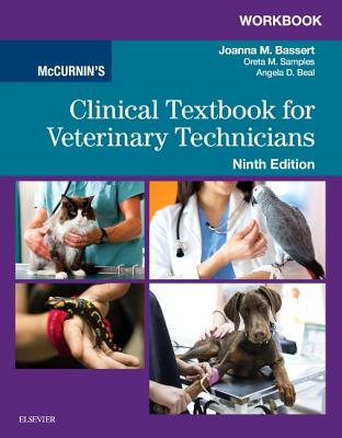 Workbook for McCurnin's Clinical Textbook for Veterinary Technicians - Bassert, Joanna M