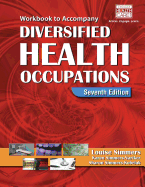 Workbook for Simmers' Diversified Health Occupations