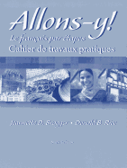 Workbook/Lab Manual for Allons-y!: Le Franais par tapes, 6th