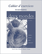 Workbook/Lab Manual to Accompany Deux Mondes: A Communicative Approach