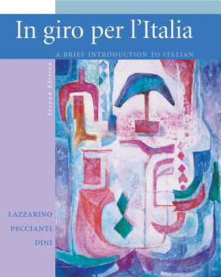 Workbook/Laboratory Manual to Accompany in Giro Per L'Italia: A Brief Introduction to Italian - Lazzarino, Graziana