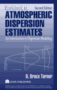 Workbook of atmospheric dispersion estimates