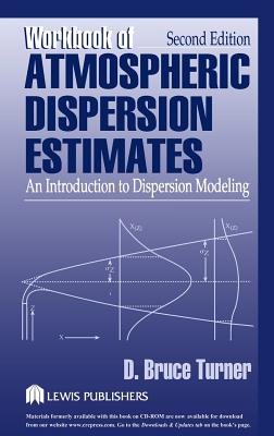 Workbook of Atmospheric Dispersion Estimates - Turner, D Bruce