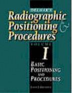 Workbook to Accompany Delmar's Radiographic Positioning and Procedures, Volume 1: Basic Positioning and Procedures - Greathouse, Adams, and Adams, Michael P