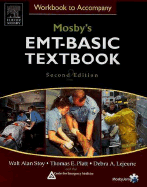 Workbook to Accompany Mosby's EMT: Basic Textbook