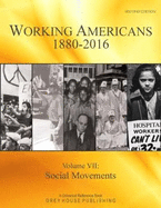 Working Americans 1880-2016, Volume 7: Social Movements