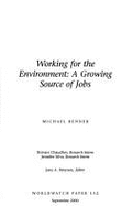 Working for the Environment: A Growing Source of Jobs
