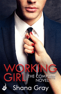 Working Girl: The deliciously sexy novel of self-discovery that starts with revenge...