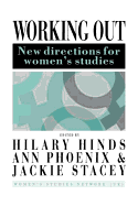 Working Out: New Directions For Women's Studies