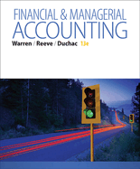 Working Papers, Volume 1, Chapters 1-15 for Warren/Reeve/Duchac's Corporate Financial Accounting, 13th + Financial & Managerial Accounting, 13th