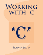 Working with C