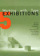 Working with Computer Type: Exhibition and Display Design