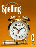 Working Words in Spelling C