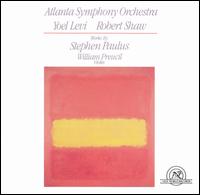 Works by Stephen Paulus - William Preucil (violin); Atlanta Symphony Orchestra