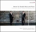 Works for Double Bass and Piano by Brahms, Bruch, Glire and Koussevitzky