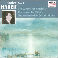 Works for Piano 1, Vol.4 - Marie Catherine Girod (piano)
