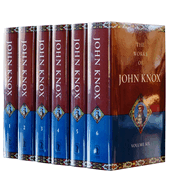 Works of John Knox: 6 Volume Set