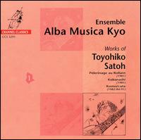 Works of Toyohiko Satoh - Alba Musica Kyo