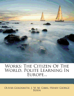 Works: The Citizen of the World. Polite Learning in Europe