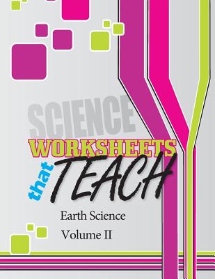 Worksheets that Teach: Earth Science, Volume II - Quantum Scientific Publishing