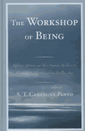 Workshop of Being: Religious Affections and Their Pragmatic Value in the Thought of Jonathan Edwards and William James