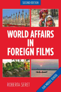 World Affairs in Foreign Films: For Middle School